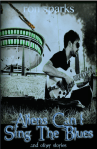 Aliens Can't Sing the Blues