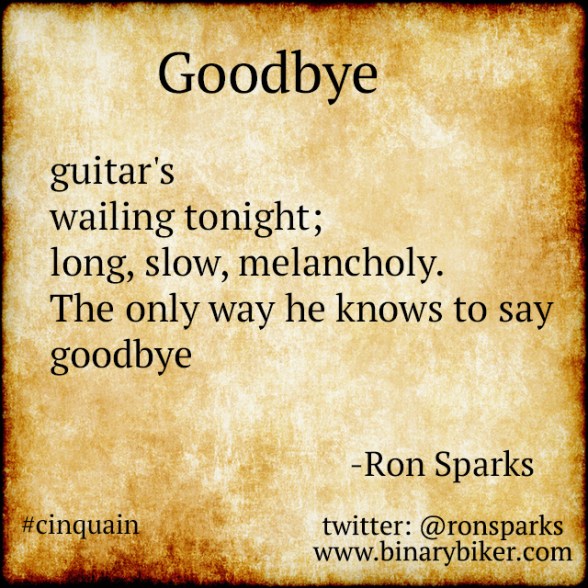 Goodbye - a poem by Ron Sparks